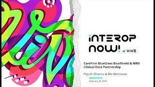 Streamlining Healthcare Data Exchange: CareFirst BlueCross BlueShield and Partner Experiences