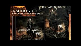 THREAT SIGNAL - S/T - Pre-Order New Album! (OFFICIAL VIDEO)