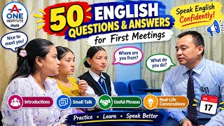 50 English Questions & Answers for First Meetings | Speak English Confidently! 🗣️🔥