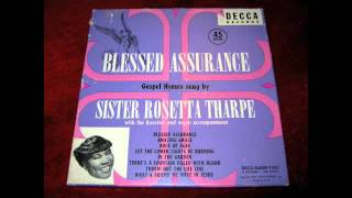 Sister Rosetta Tharpe - Blessed Assurance (Decca) Gospel Hymn