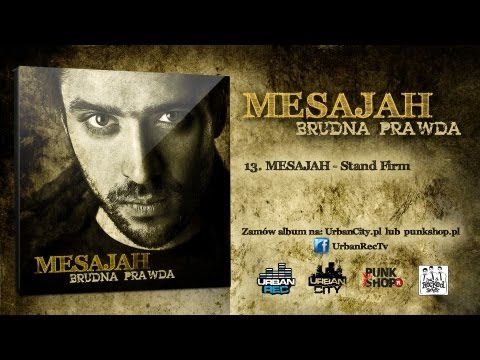Mesajah - Stand Firm [Audio]