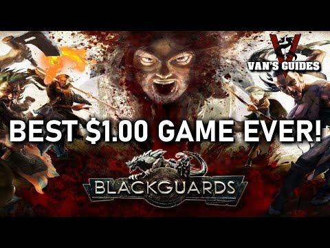 Blackguards: Best Dollar Spent in 2019!