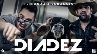 Fernando & Sorocaba - Dia Dez | Clipe Oficial