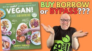 Will Picky Eaters Love These Vegan Dishes? We Put “But My Family Would Never Eat Vegan” to the test!