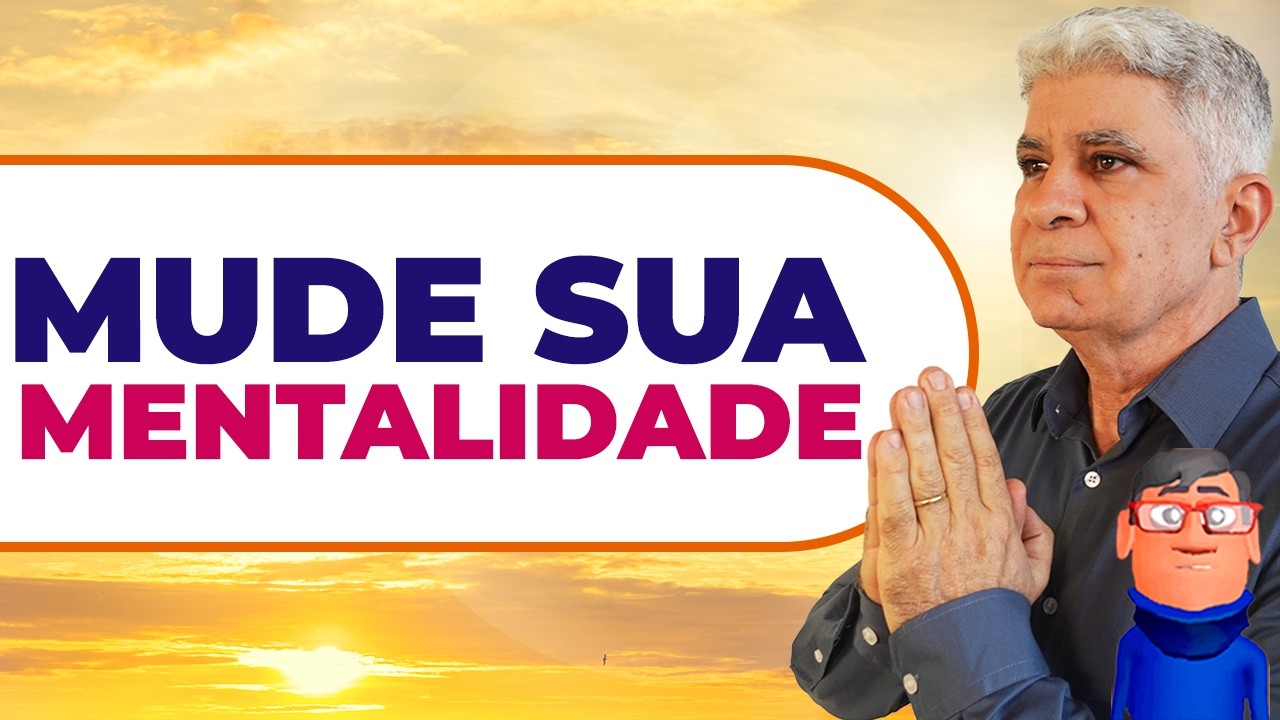 MUDE A SUA MENTALIDADE NESTE ANO DE 2026 - Minuto com Deus de Hoje