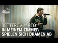 Betterov Ft RTO Ehrenfeld   In Meinem Zimmer Spielen Sich Dramen Ab ZDF Magazin Royale