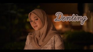 DENTING - MELLY GOESLAW ( Cover by Fadhilah Intan )