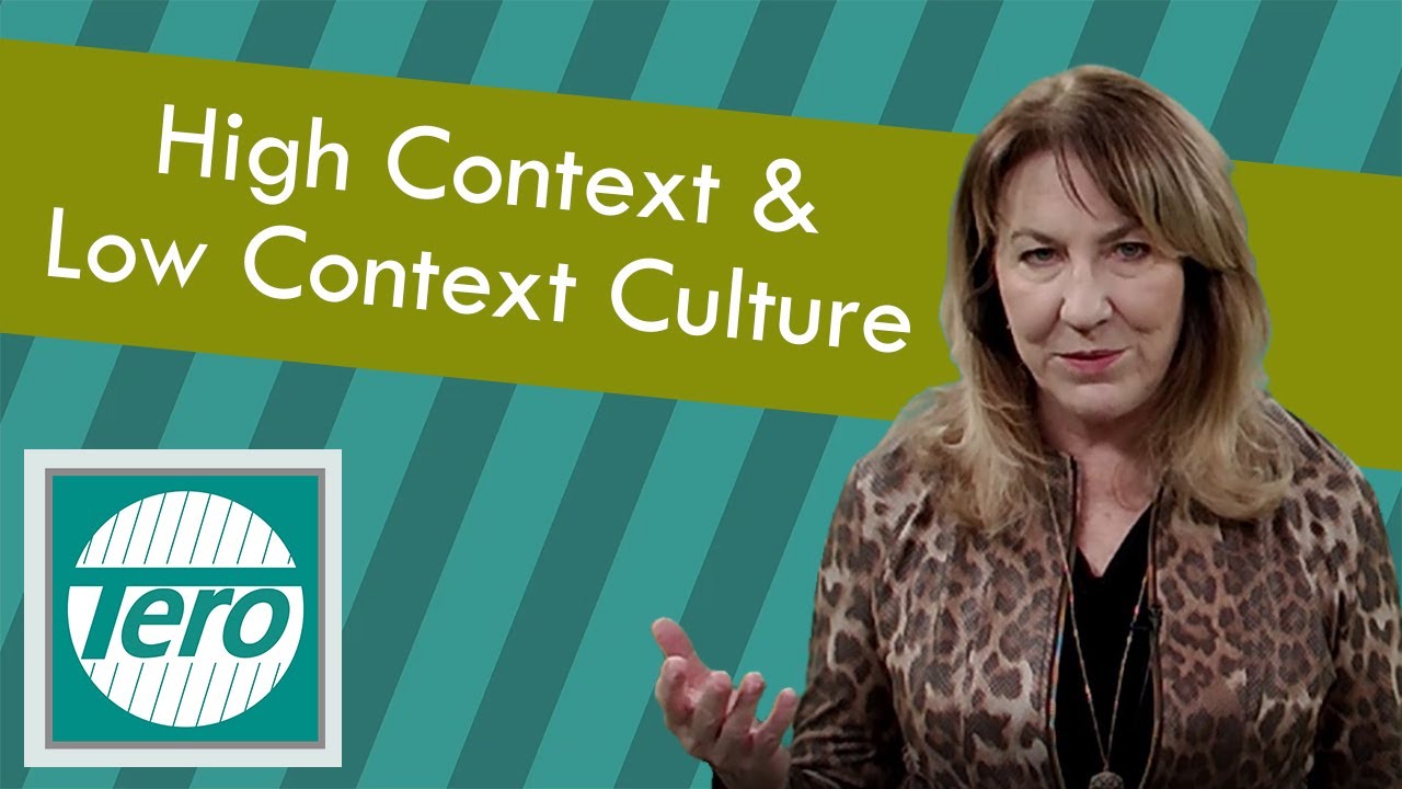 What You Need To Know About High Context and Low Context Culture