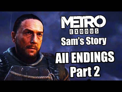 Metro Exodus: Sam's Story DLC - Playthrough Part 2 (All ENDINGS) PS4 PRO Gameplay [No Commentary]