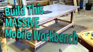 Build a massive mobile workbench / assembly table - Easy to make workbench in one day!