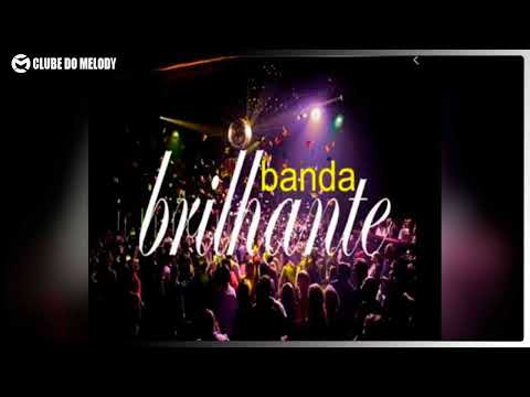CLUB 100 VERGONHA - BANDA BRILHANTE