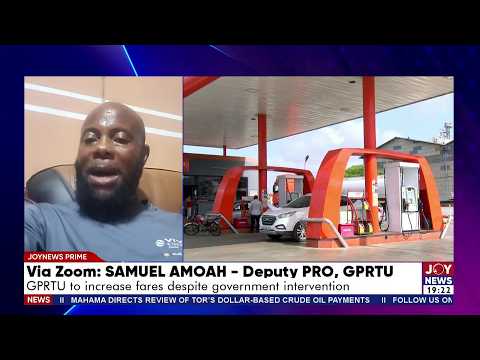 GPRTU to increase fares despite government intervention | Joy News Prime (3-8-26)