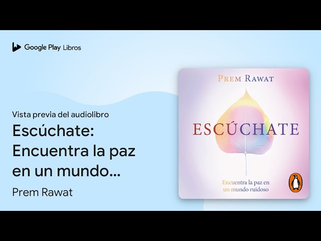 Vídeo relacionado con Escúchate: Encuentra la paz en un mundo ruidoso