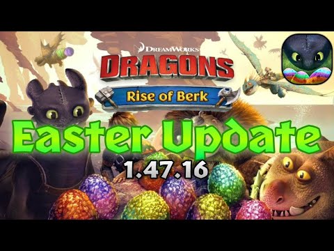 Easter Update (1.47.16, Android) | Dragons: Rise of Berk