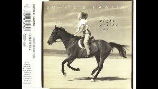 🎵 Sophie B. Hawkins – Right Beside You (The Grid 12&quot; Mix) 1994