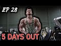 JOURNEY TO THE STAGE EP 28 | 5 DAYS OUT FROM MY FIRST BODYBUILDING COMPETITION | PUSH WORKOUT