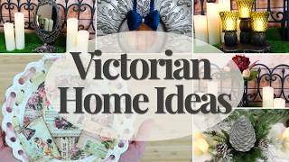 Create a Cozy Victorian Home | Vintage DIY Decor Crafts
