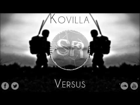 [Drumstep] Kovilla - Versus (Original Mix)