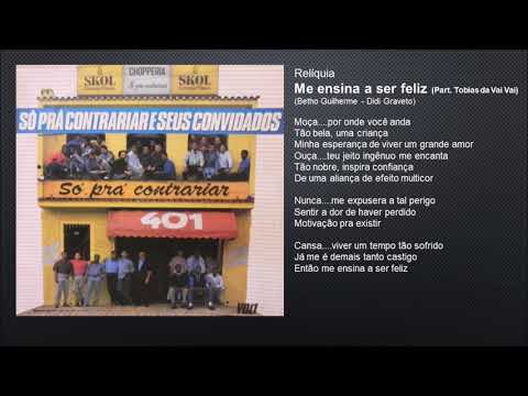 Me ensina a ser feliz - Grupo Relíquia