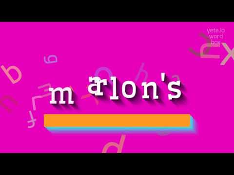 MARLON'S - HOW TO PRONOUNCE MARLON'S?