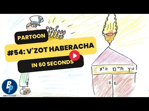 Partoon #54 V'zot Haberacha