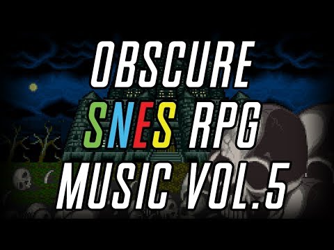 Obscure SNES RPG Music Vol.5 (VGM - 4 Hours)