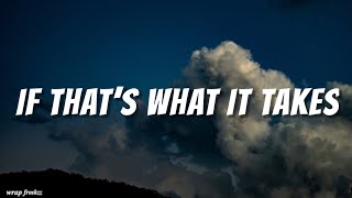 Celine Dion - If that&#39;s what it takes (lyrics)