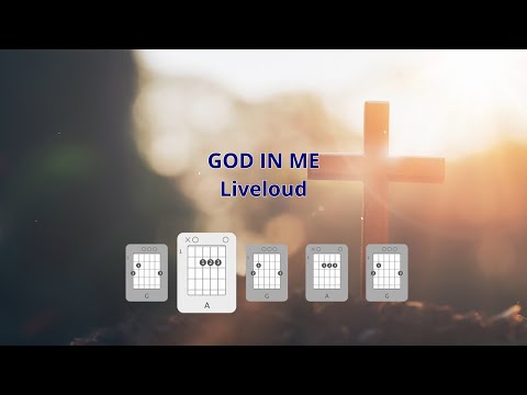 God In Me - Liveloud