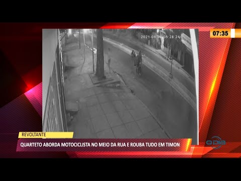 Quarteto aborda motociclista no meio da rua e rouba tudo em Timon 09 04 2021