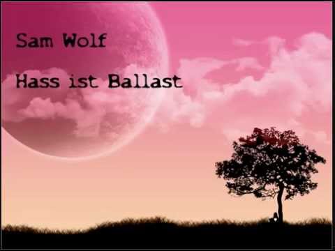 Sam Wolf - Hass ist Ballast [DJ Set]