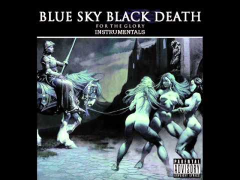 Blue Sky Black Death - Numbnuts (Instrumental)