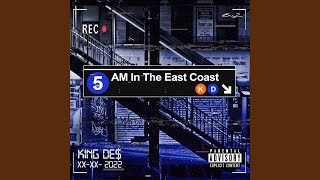 5am In The East Coast - Radio Edit Music Video