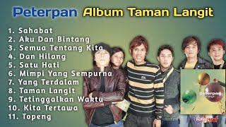 Download lagu PETERPAN Full Album Taman Langit | Tanpa Iklan mp3