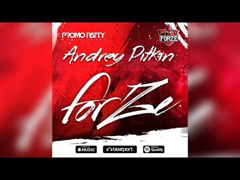 Andrey Pitkin - ForZe (Original Mix) [PROMOPARTY]
