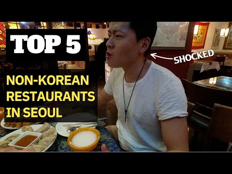 Melhor comida internacional na Coreia | Os 5 melhores restaurantes não coreanos em Seul