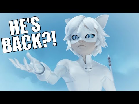 Cat Blanc 2?! ⎮A Miraculous Ladybug Theory