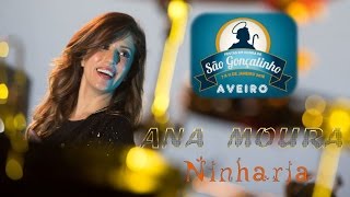 Ana Moura *2016 Aveiro* Ninharia