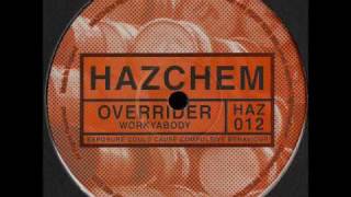 Hazchem 12 - Overrider - Workyabody
