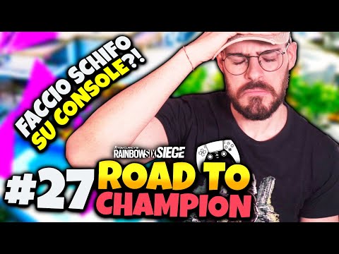 INIZIANO I PRIMI PROBLEMI SU CONSOLE?? - Road to Champion #27