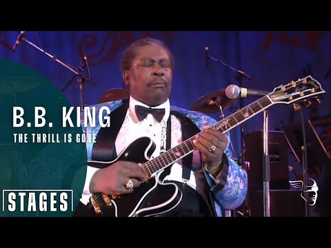 B. B. King - The Thrill Is Gone (Live at Montreux 1993) | Stages