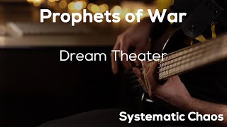 Prophets of War - Dream Theater [HD Bass Cover]