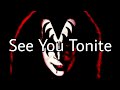 GENE SIMMONS (KISS) See You Tonite (Lyric Video)