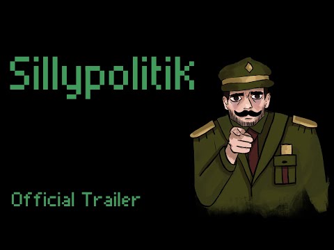 Watch the Sillypolitik Trailer