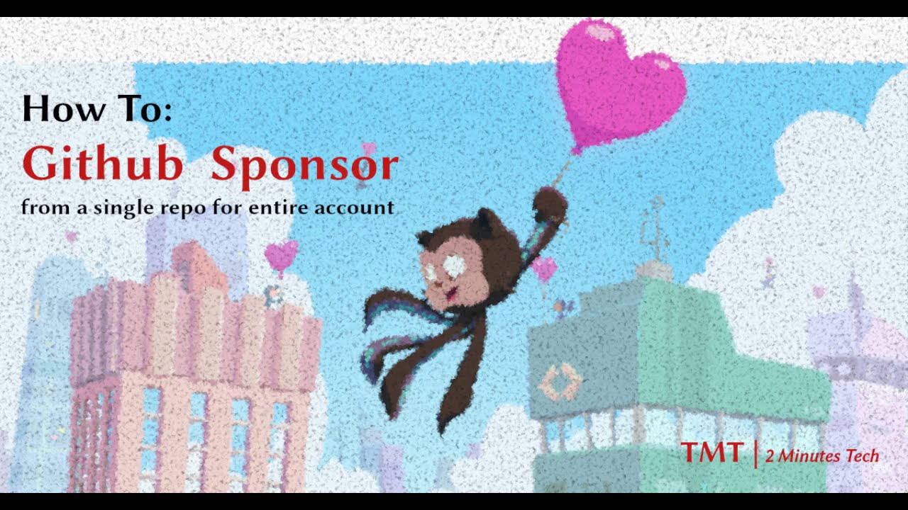 HowTo Github: Enable Sponsor Button for all your Repositories | 2 Minutes Tech