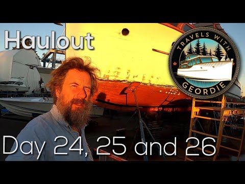 Ep 251 - Haulout Day 24, 25 and 26 - Wooden Boat Restoration - Travels With Geordie