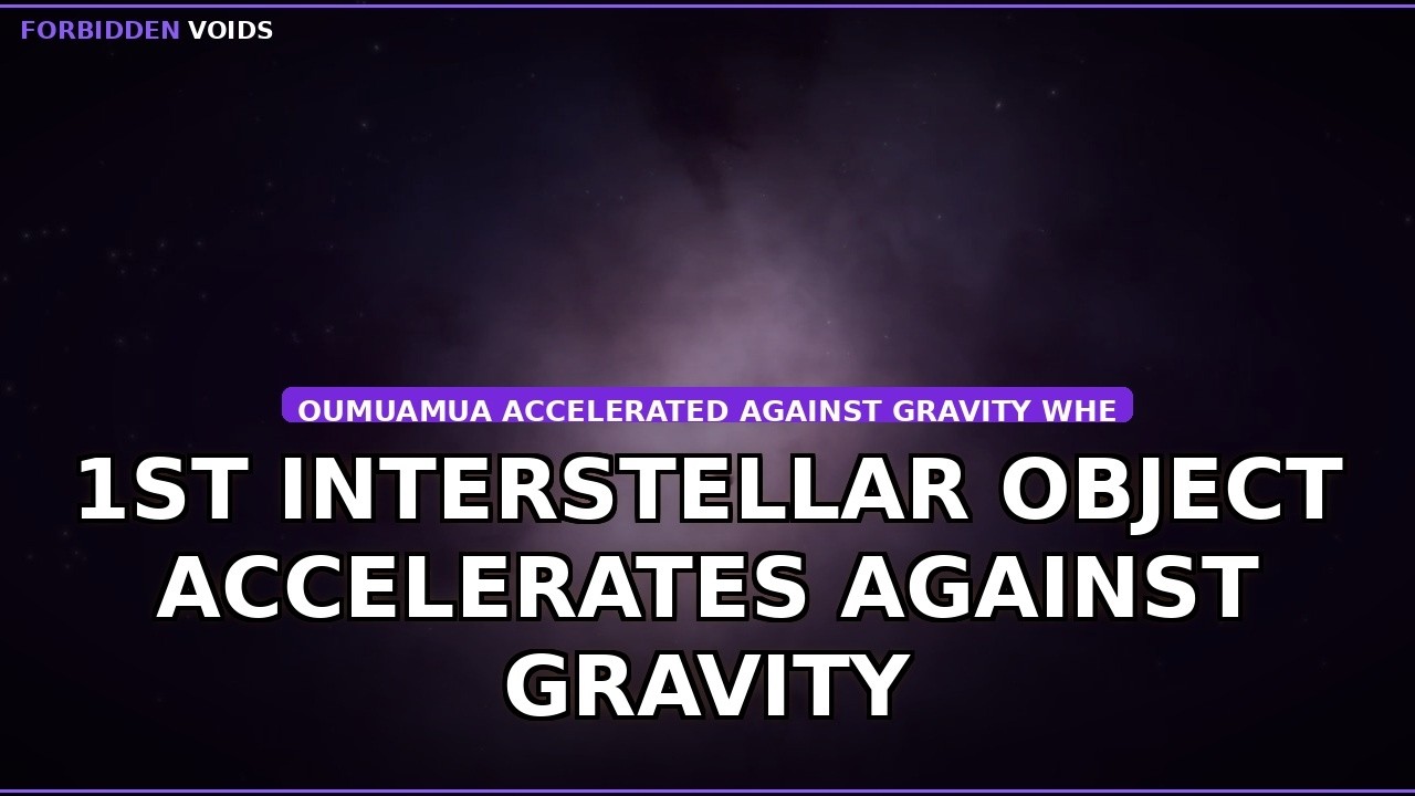1st Interstellar Object Accelerates Against Gravity