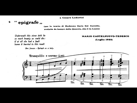 Mario Castelnuovo-Tedesco - Epigrafe, Op.25