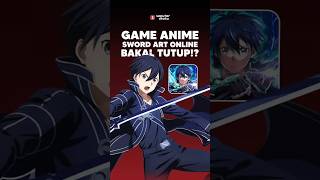Download lagu Game Anime yang akan Tutup lagi...😭#seputarotaku #anime #game #swordartonline #sao mp3