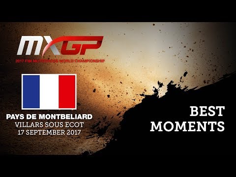 MXGP Best Moments - MXGP of Pays de Montbeliard 2017