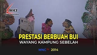 Download lagu PRESTASI BERBUAH BUI || WAYANG KAMPUNG SEBELAH mp3
